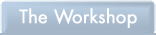 Click here to go to the Workshop Information page